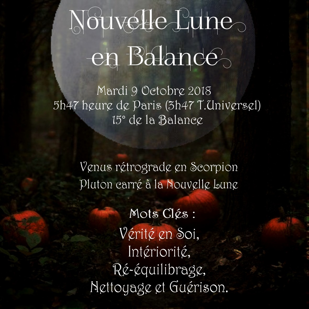 Nouvelle lune du 8-10-2018